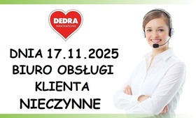 NIEDOSTĘPNOŚĆ Biura Obsługi Klienta NIEDOSTĘPNOŚĆ Biura Obsługi Klienta